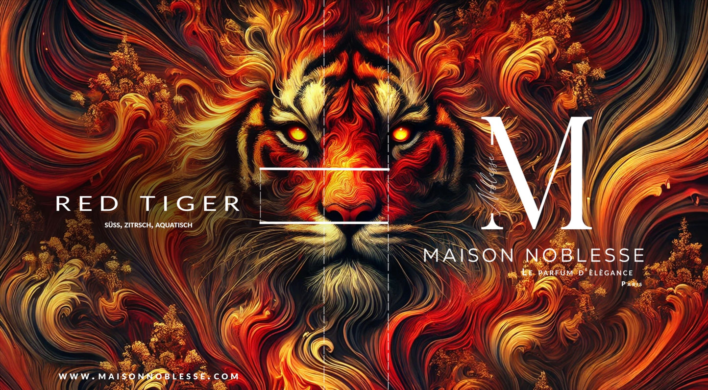 Maison Noblesse RED TIGER